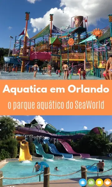 Aquatica em Orlando - o parque aquático do SeaWorld | Malas e Panelas