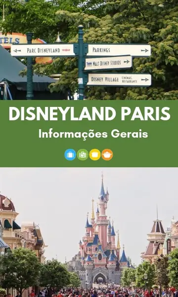 Disneyland Paris: Informações Gerais | Malas e Panelas
