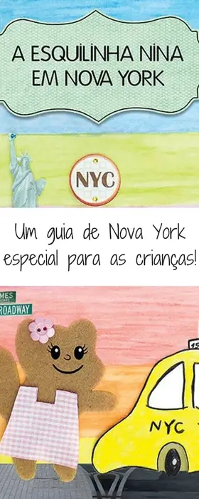 A Esquilinha Nina em NY: Um guia de Nova York especial para as crianças | Malas e Panelas