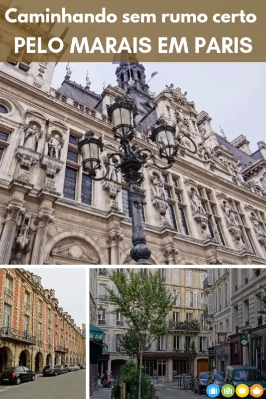 Caminhando sem rumo certo pelo Marais em Paris | Malas e Panelas