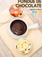 Receita de fondue de chocolate fácil e rápida