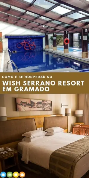 Como é se hospedar no Wish Serrano Resort em Gramado | Malas e Panelas