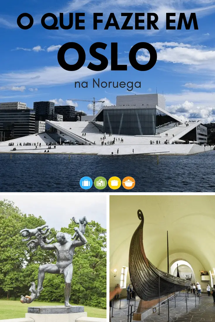 O que fazer em Oslo, na Noruega | Malas e Panelas