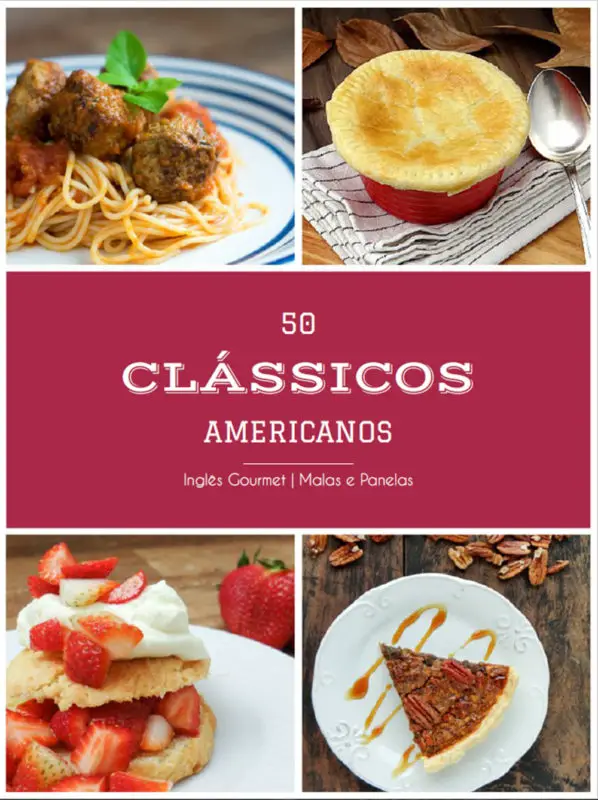 50 Clássicos Americanos | Inglês Gourmet e Malas e Panelas