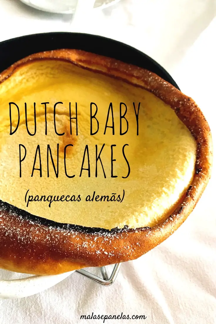 Dutch Baby Pancakes - Panquecas Alemãs - Malas e Panelas