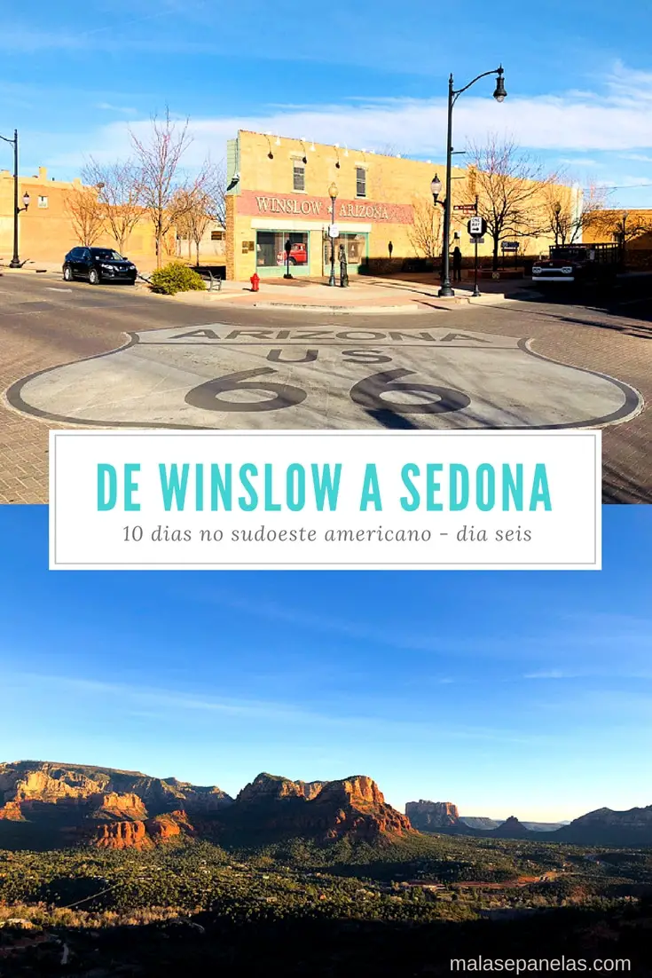 Roteiro de 10 dias no sudoeste americano - Dia seis - De Winslow a Sedona