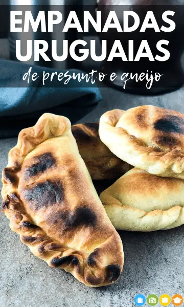 Empanadas Uruguaias de Presunto e Queijo | Malas e Panelas