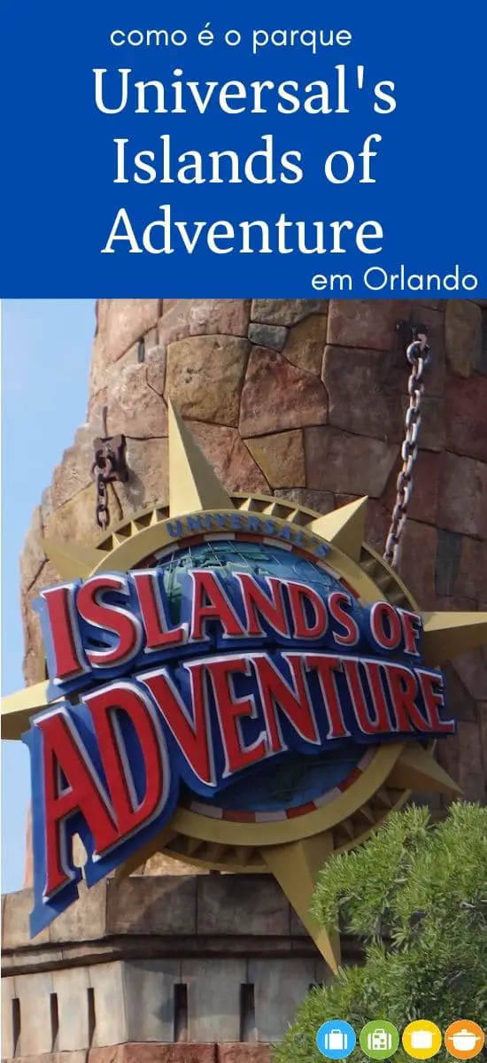 Universal Studios ou Island of Adventure? - Florida Mais!