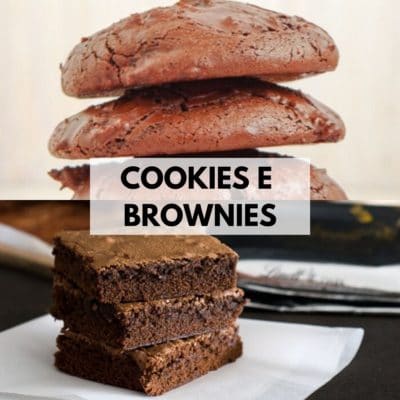 Cookies e Brownies